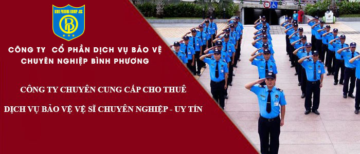 dich-vu-bao-ve-chuyen-nghiep-binh-phuong