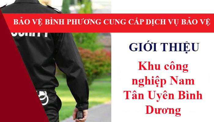 gioi-thieu-khu-cong-nghiep-nam-tan-uyen-binh-duong